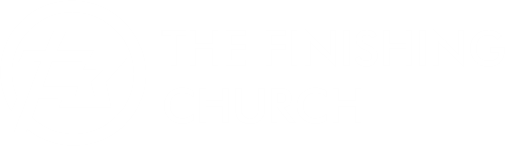 The Finishing Church The Finishing Church